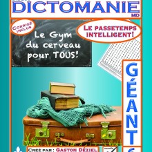 Les Dictomanie Géant 1, 2, 3, 4, 5, 6, et le « Livre-JEUX »